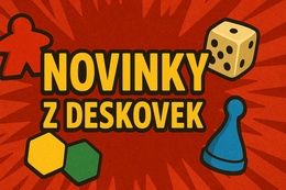 🔥 Spustili jsme předprodej nově očekáváných deskovek. Foto
